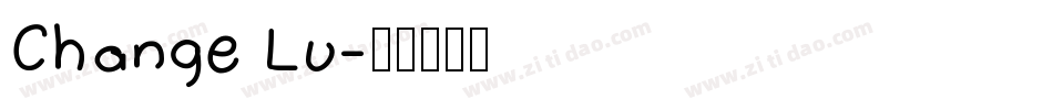 Change Lu字体转换